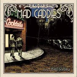 Mad Caddies : Just One More